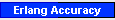 Erlang Accuracy